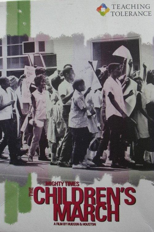Mighty Times: The Children's March 2004 official movie poster