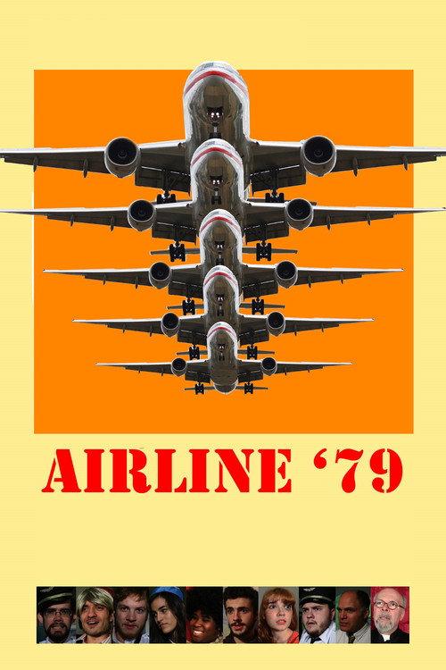 Airline '79 2015 official movie poster