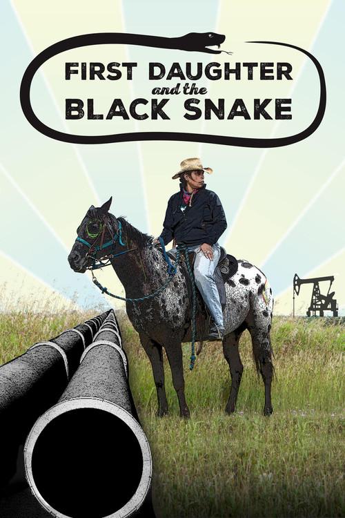 First Daughter and the Black Snake 2017 official movie poster