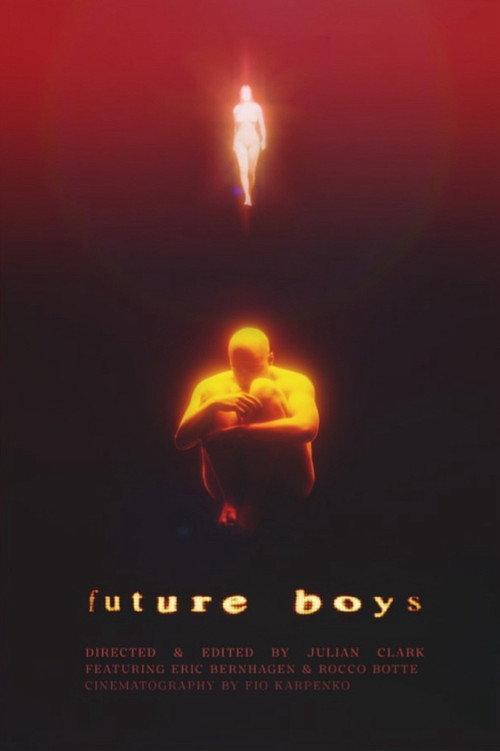 Future Boys 2023 official movie poster