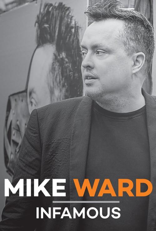 Mike Ward: Infamous 2018 official movie poster