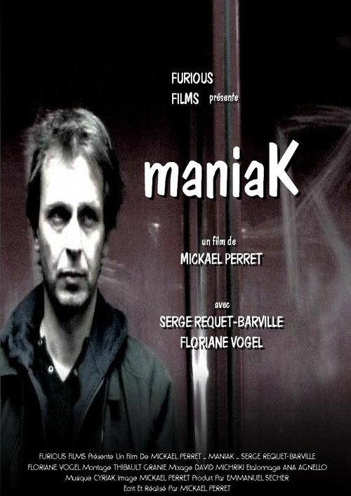 Maniak 2008 official movie poster