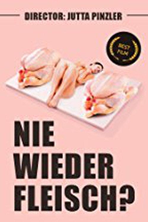 Nie wieder Fleisch? 2013 official movie poster