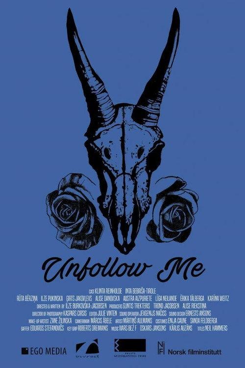 Unfollow Me 2022 official movie poster