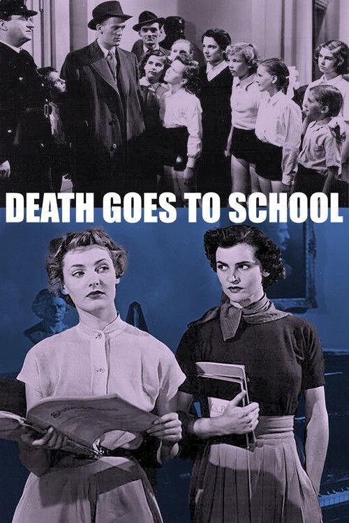 Death Goes to School 1953 official movie poster
