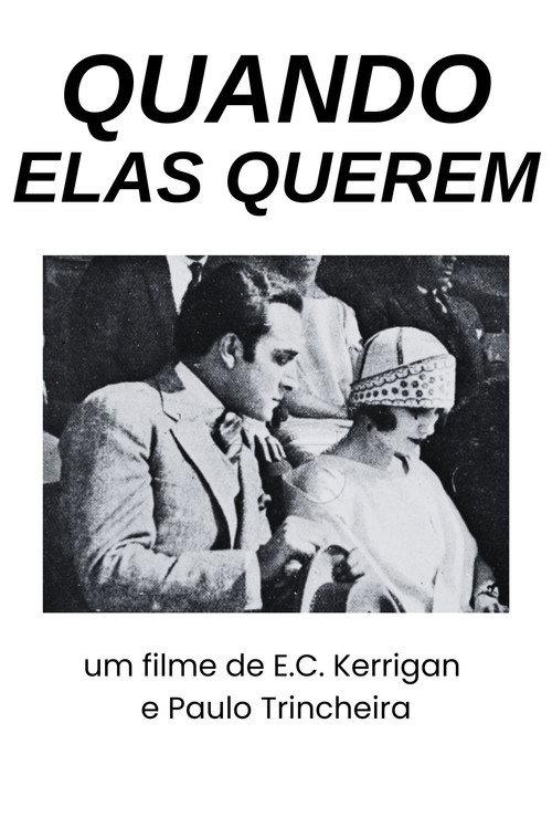 Quando Elas Querem 1925 official movie poster