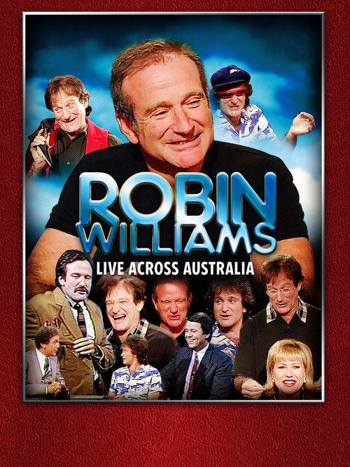 Robin Williams - Live Across Australia 2014 official movie poster
