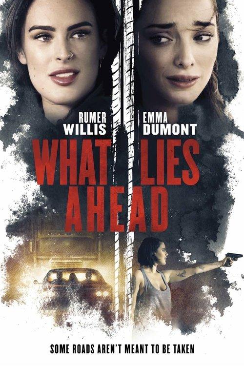 What Lies Ahead 2019 official movie poster