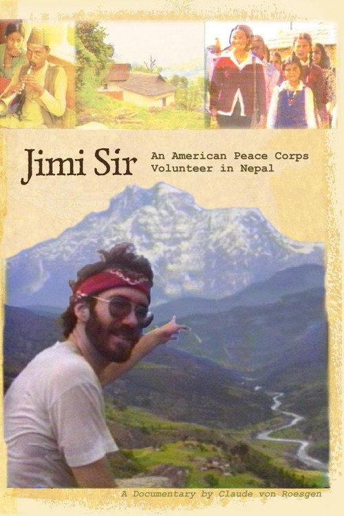 Jimi Sir: An American Peace Corps Volunteer in Nepal 2006 official movie poster