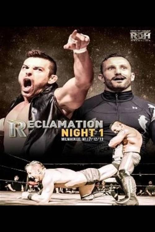 ROH: Reclamation - Night 1 2013 official movie poster