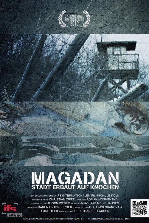 Magadan - City Built on Bones 2016 official movie poster