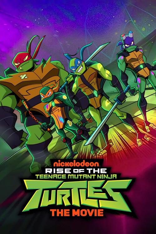 Rise of the Teenage Mutant Ninja Turtles: The Movie 2022 official movie poster