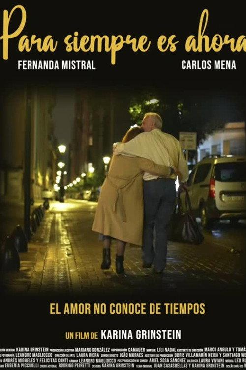 Para siempre es ahora 2024 official movie poster