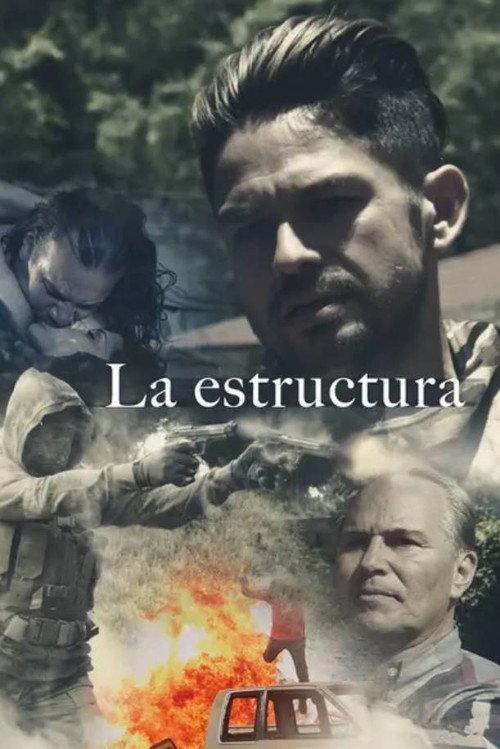 La estructura 2014 official movie poster
