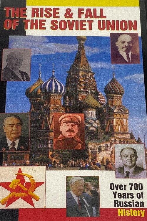 Soviet Union: The Rise and Fall - Part 1 1996 official movie poster
