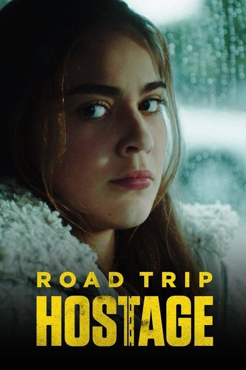 Road Trip Hostage 2023 official movie poster