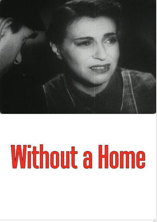Without a Home 1939 official movie poster