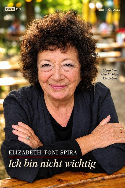 Elizabeth Toni Spira - Ich bin nicht wichtig 2015 official movie poster