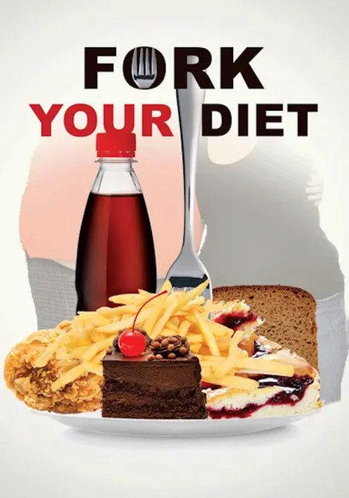Fork Your Diet 2019 official movie poster