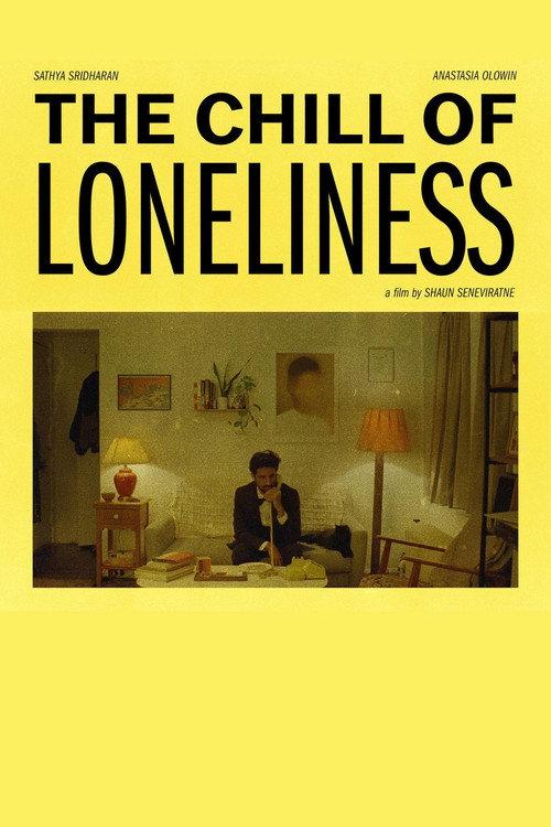 The Chill of Loneliness 2022 official movie poster