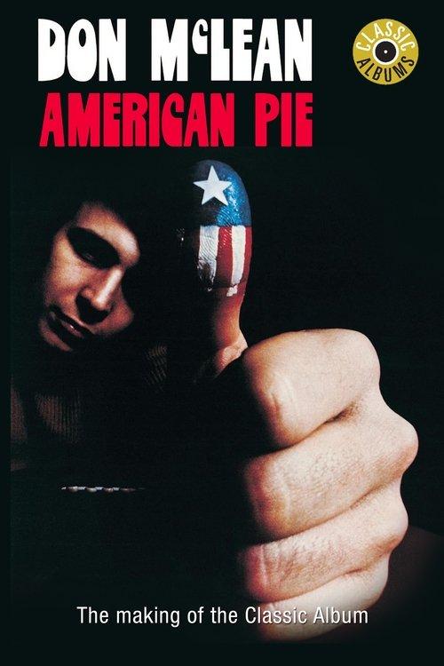 Don McLean: American Pie 2017 official movie poster