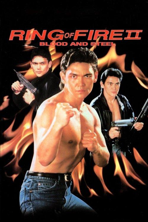 Ring of Fire II: Blood and Steel 1993 official movie poster