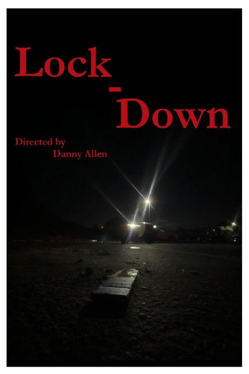 Lock Down 2025 official movie poster