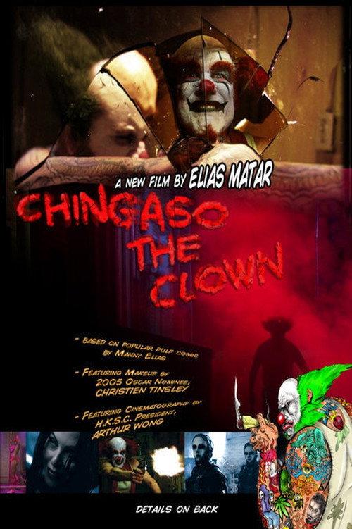 Chingaso the Clown 2006 official movie poster