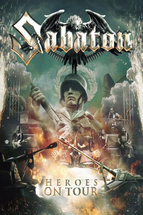 Sabaton - Heroes on tour 2016 official movie poster