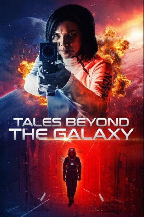 Tales Beyond the Galaxy 2024 official movie poster