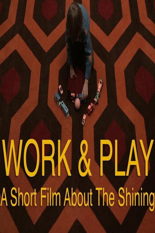 Work and Play 2017 official movie poster