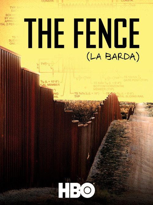 The Fence (La Barda) 2010 official movie poster