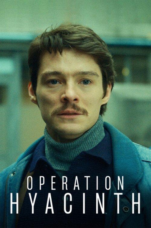 Operation Hyacinth 2021 official movie poster
