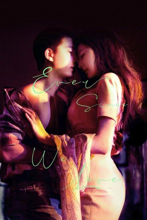 Ever Since We Love 2015 official movie poster
