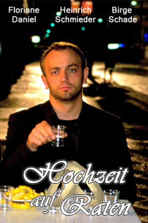 Hochzeit auf Raten 2002 official movie poster