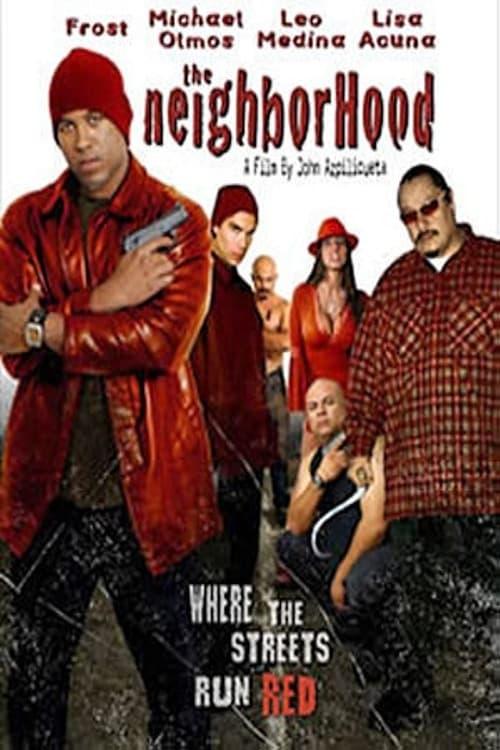 The Neighborhood 2004 official movie poster