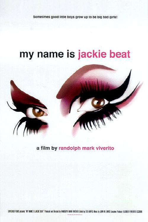 My Name is Jackie Beat 2006 official movie poster