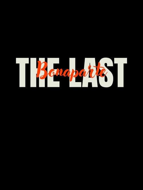 The Last Bonaparte official movie poster
