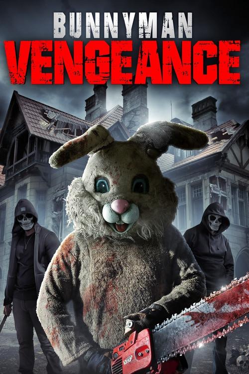 Bunnyman Vengeance 2017 official movie poster