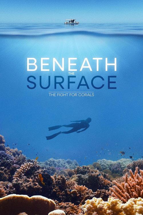 Beneath the Surface: The Fight for Corals 2024 official movie poster
