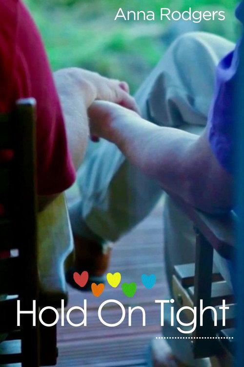 Hold on Tight 2011 official movie poster