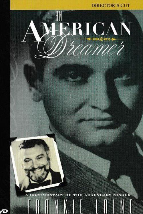 Frankie Laine: An American Dreamer 2006 official movie poster