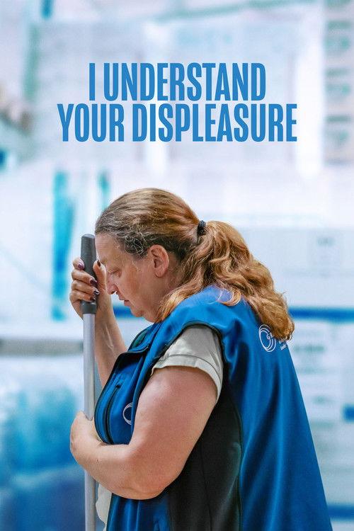 I Understand Your Displeasure 2026 official movie poster