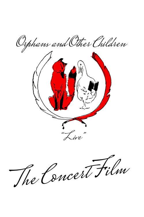 Orphans and Other Children: Live 2025 official movie poster