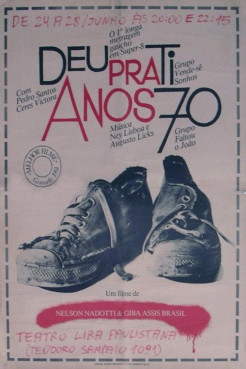 Deu Pra Ti Anos 70 1981 official movie poster
