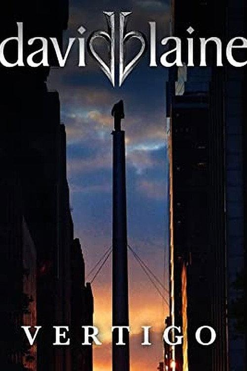 David Blaine: Vertigo 2002 official movie poster