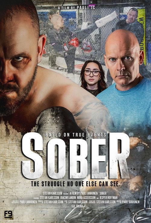 Sober: The Struggle No One Else Can See 2024 official movie poster