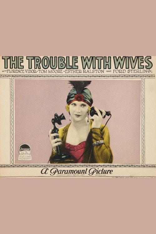The Trouble With Wives 1925 official movie poster