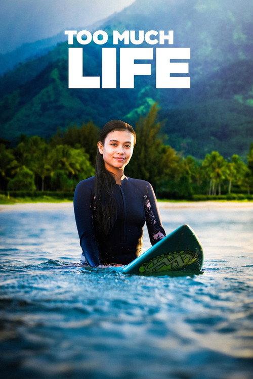 Too Much Life 2023 official movie poster