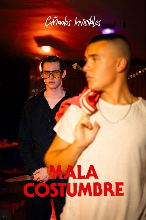 Mala Costumbre 2023 official movie poster